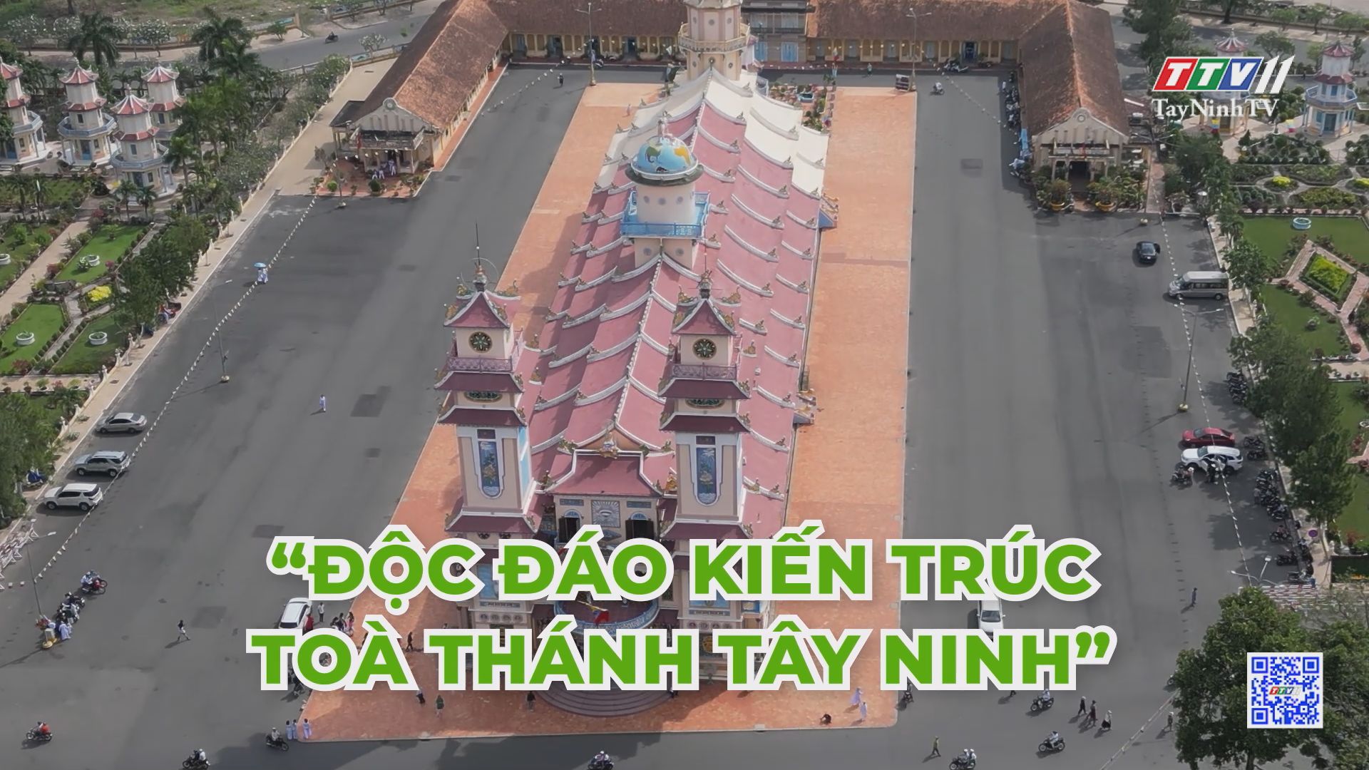 Trailer TÂY NINH DU KÝ | Độc đáo kiến trúc Toà Thánh Tây Ninh | TayNinhTVEnt